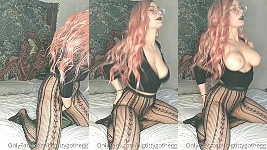 Bigtittygothegg in her sexy lingerie is having so much fun showing off her sexy body